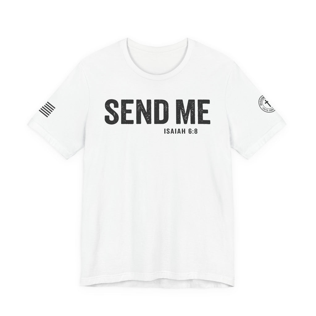 Mission Wear - Send Me Tee